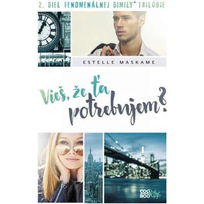 Vieš, že ťa potrebujem? - Estelle Maskame