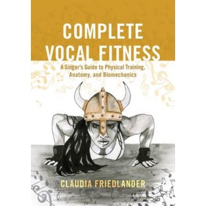 Complete Vocal Fitness | Claudia Friedlander (ISBN: 9781538105436)