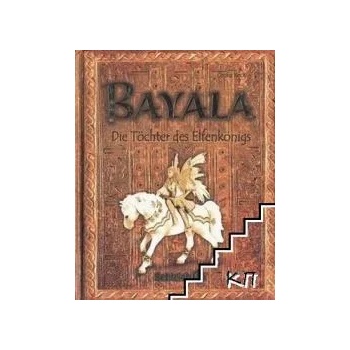 Bayala - Die Töchter des Elfenkönigs