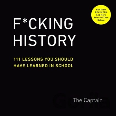 F*Cking History - The Captain