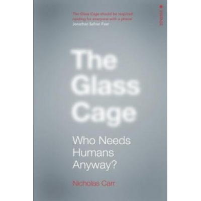 Glass Cage