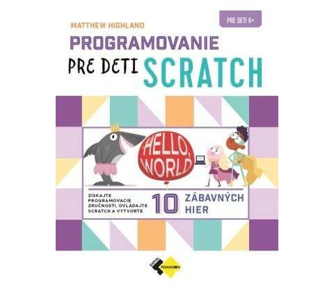 Programovanie pre deti SCRATCH