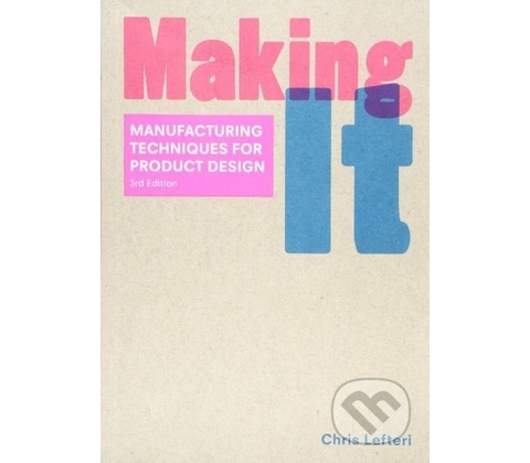 Making It - Chris Lefteri