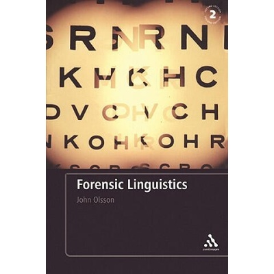 Forensic Linguistics | John Olsson