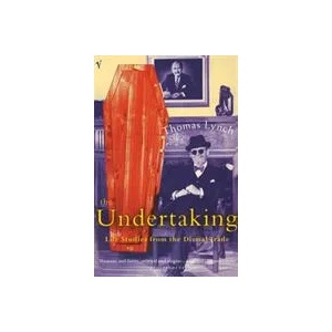 Undertaking | Thomas Lynch (ISBN: 9780099767312)