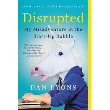 Disrupted | Dan Lyons