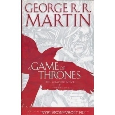 Game of Thrones: The Graphic Novel | George Raymond Richard Martin
