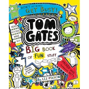 Tom Gates: Big Book of Fun Stuff | Liz Pichon (ISBN: 9780702306204)