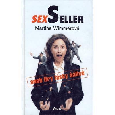 Sexseller aneb hry lásky šálivé