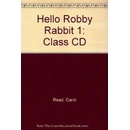 Hello Robby Rabbit 1 Class CD