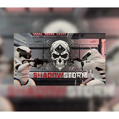 ShadowStorm