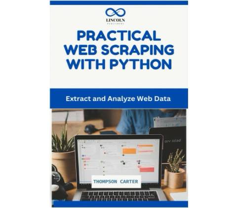 Practical Web Scraping with Python