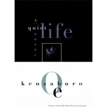 A Quiet Life Oe Kenzaburo Paperback