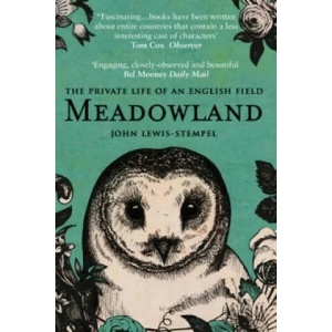 Meadowland | John Lewis-Stempel (2015)