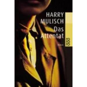 Das Attentat | Harry Mulisch, Annelen Habers (2000)