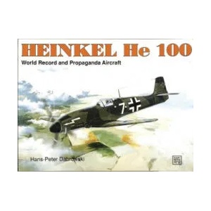 Heinkel He 100 | Hans Peter Dabrowski (2007)