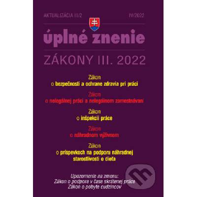 Aktualizácia III/2 / 2022 - BOZP, Inšpekcia práce, Nelegálne zamestnávanie - Poradca s.r.o.