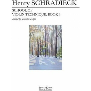 SCHRADIECK SCHOOL VIOLIN TECH 1 BK | Henry Schradieck (ISBN: 9781581061123)