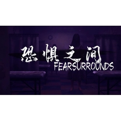 Fear surrounds