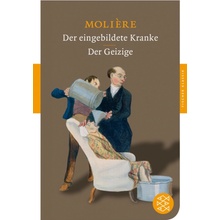 Der eingebildete Kranke / Der Geizige MolirePaperback