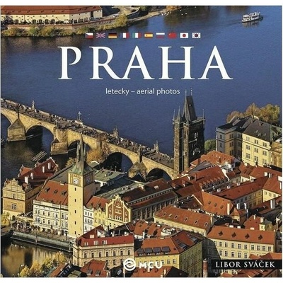 Praha letecky - velká / vícejazyčná - Libor Sváček