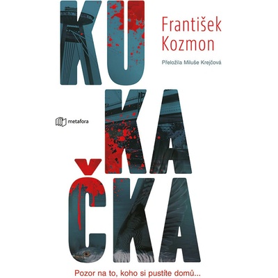 Kukačka - Kozmon František