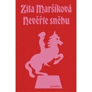 Nevěřte sněhu