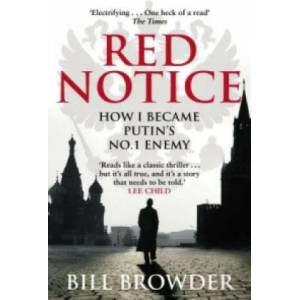 Red Notice: How I Become Putins No 1 Enemy (ISBN: 9780552170321)