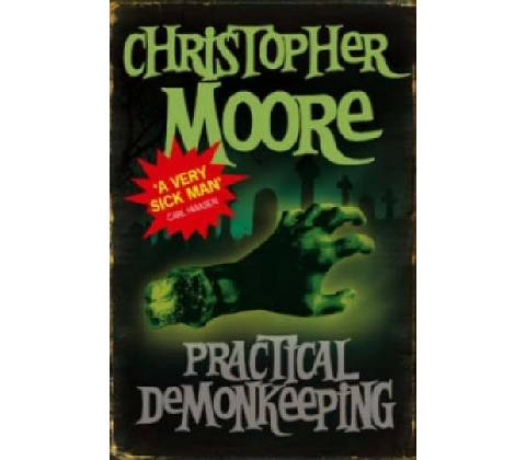 Practical Demonkeeping - C. Moore