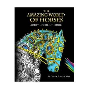 Amazing World Of Horses | CINDY ELSHAROUNI (ISBN: 9781945175015)