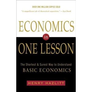 Economics In One Lesson (ISBN: 9780517548233)