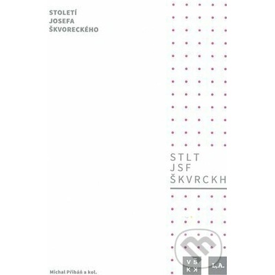 Století Josefa Škvoreckého