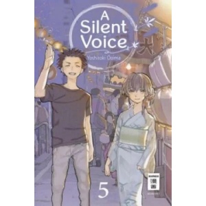 A Silent Voice. Bd. 5 | Yoshitoki Oima, Christine Steinle (ISBN: 9783770492152)