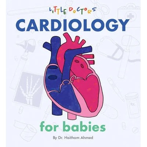 Cardiology for Babies (ISBN: 9781480887893)