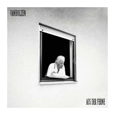 Van Holzen - Aus Der Ferne LP