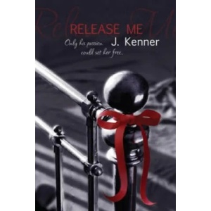 Release Me | Julie Kenner (2013)