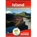 Island turistický průvodce Rother. Nejkrásnější turistické trasy po horách a pobřeží Christian Handl Gabriele Handl