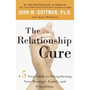 Relationship Cure | John M Gottman (ISBN: 9780609809532)