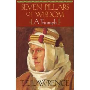 Seven Pillars of Wisdom | T. E. Lawrence (ISBN: 9780385418959)