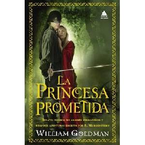 LA PRINCESA PROMETIDA | GOLDMAN, WILLIAM (ISBN: 9788419703538)