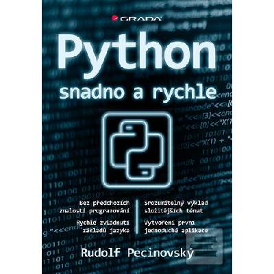Python snadno a rychle (Rudolf Pecinovský)