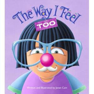 The Way I Feel Too | Janan Cain (ISBN: 9781641609869)
