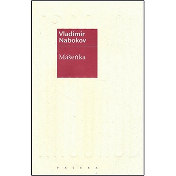 Mášeňka - Vladimír Nabokov