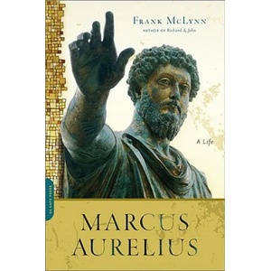 Marcus Aurelius | Frank McLynn (ISBN: 9780306819162)