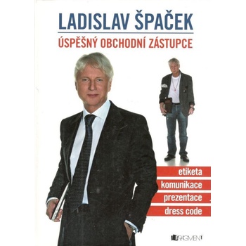 Úspěšný obchodní zástupce - Ladislav Špaček