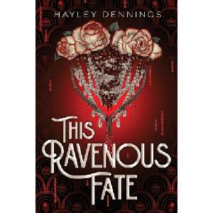 This Ravenous Fate (ISBN: 9781728297866)