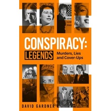 Conspiracy Legends - David Gardner