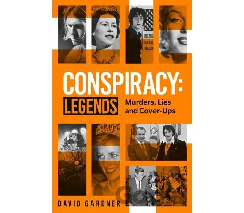 Conspiracy Legends - David Gardner