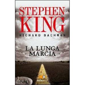 La lunga marcia | Stephen King (ISBN: 9788868361235)