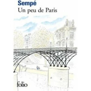 Un peu de Paris | Sempé (ISBN: 9782070463473)